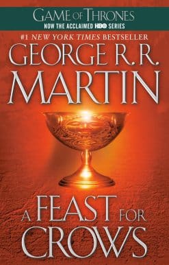 A Song of Ice and Fire: Book Four: A Feast for Crows
