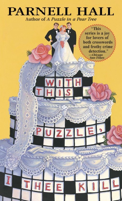 With This Puzzle, I Thee Kill: A Puzzle Lady Mystery