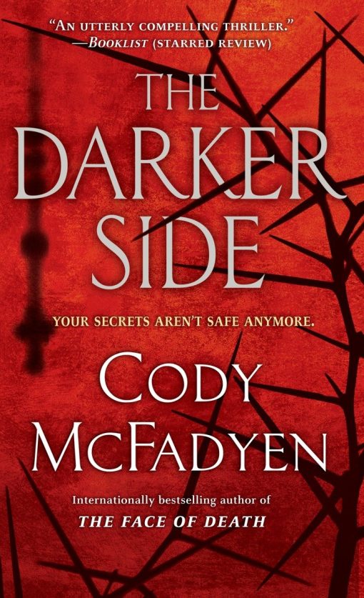 The Darker Side: A Thriller