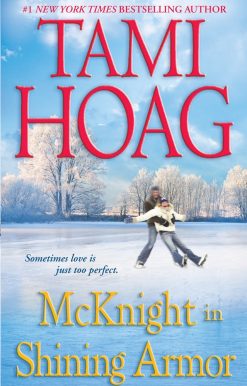 McKnight in Shining Armor: A Novel