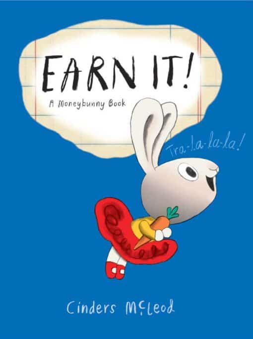 Earn It! A Moneybunny Book-EXP-PROP