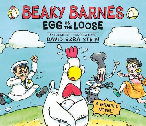 A Graphic Novel: Beaky Barnes: Egg on the Loose