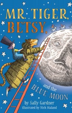 Mr. Tiger, Betsy, and the Blue Moon