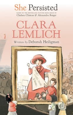 She Persisted: Clara Lemlich