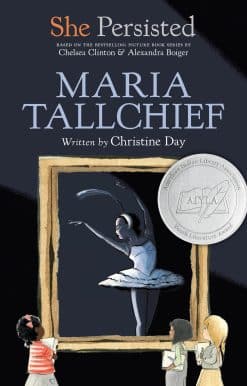 She Persisted: Maria Tallchief