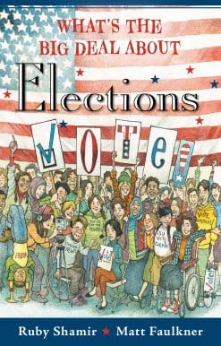 What's the Big Deal About Elections