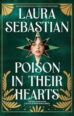 Poison in Their Hearts: Castles in Their Bones #3