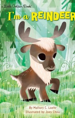 I'm a Reindeer: An Animal Book for Kids