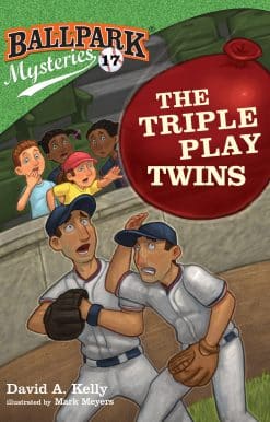 Ballpark Mysteries #17: The Triple Play Twins