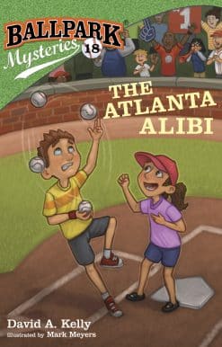 Ballpark Mysteries #18: The Atlanta Alibi