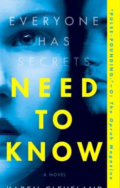 Need to Know: A Novel