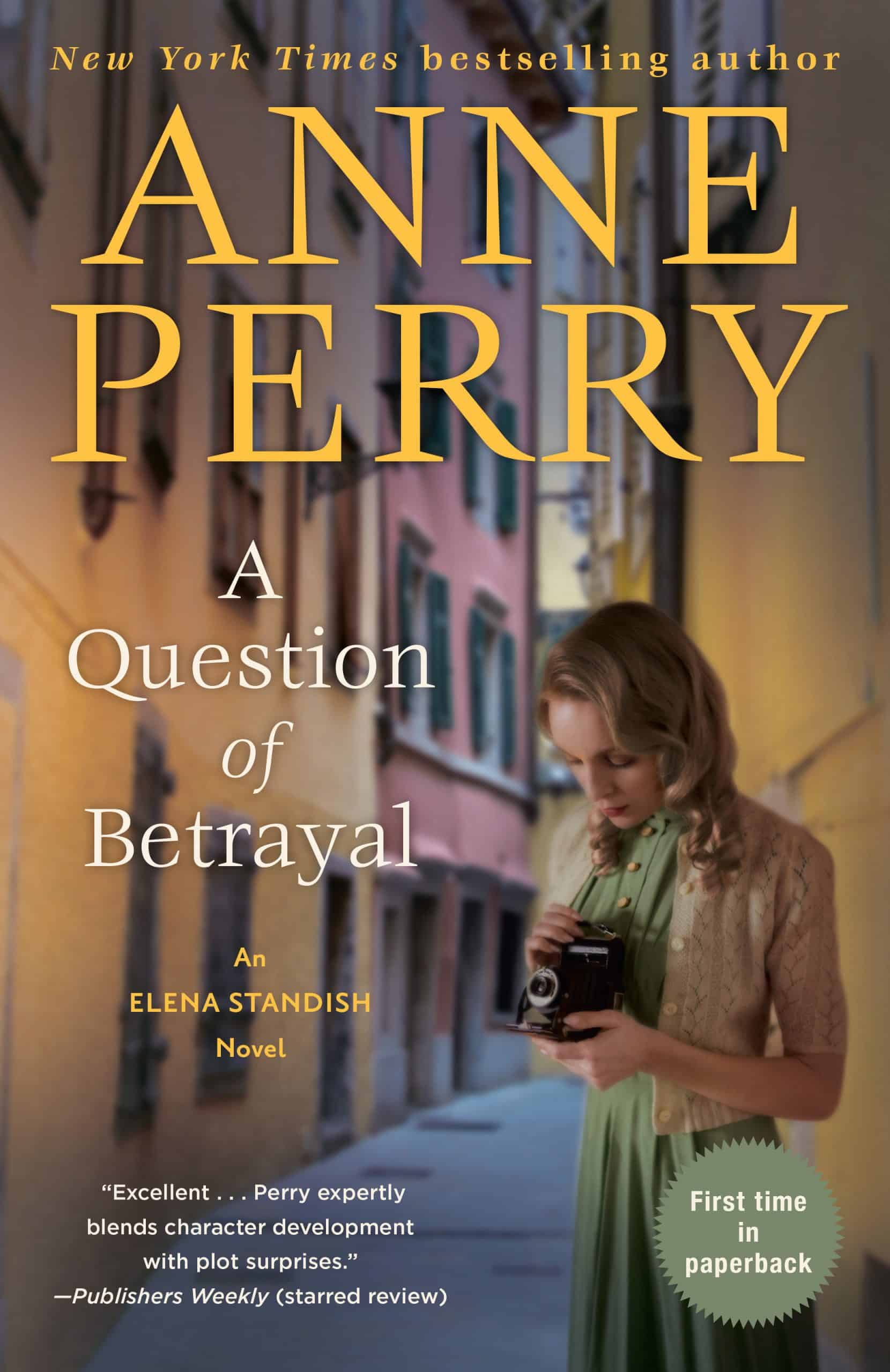 An Elena Standish Novel: A Question of Betrayal