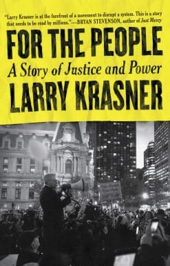 For the People: A Story of Justice and Power
