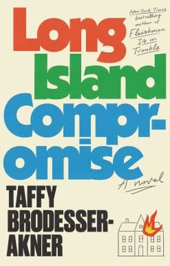 Long Island Compromise: A Novel