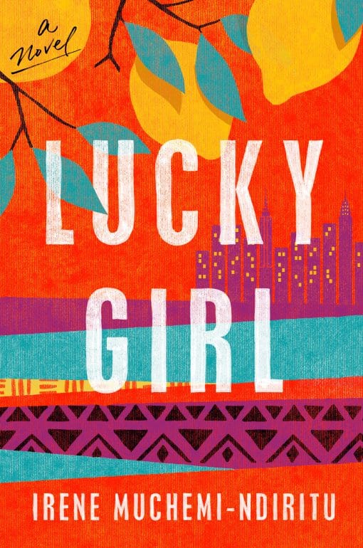 Lucky Girl: A Novel