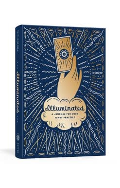 A Journal for Your Tarot Practice: Illuminated