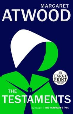 The Testaments: The Sequel to The Handmaid's Tale