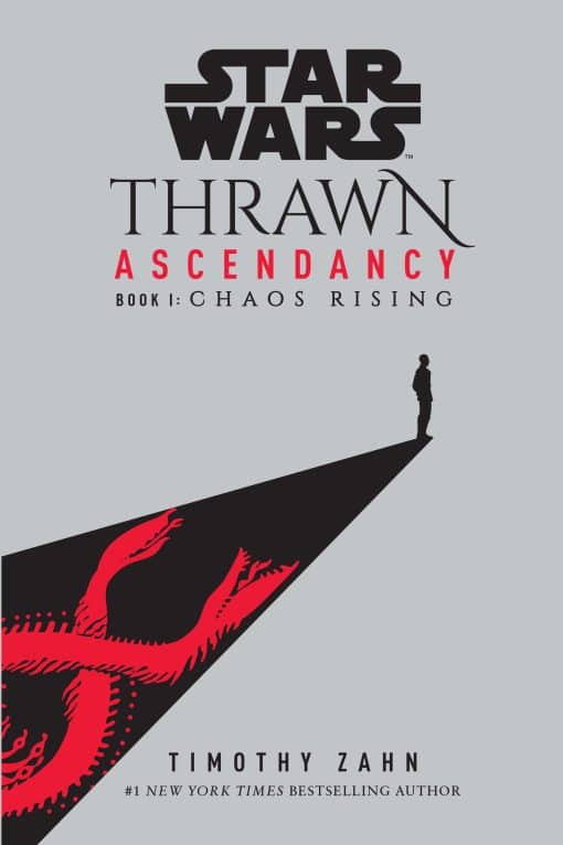 Star Wars: Thrawn Ascendancy (Book I: Chaos Rising):