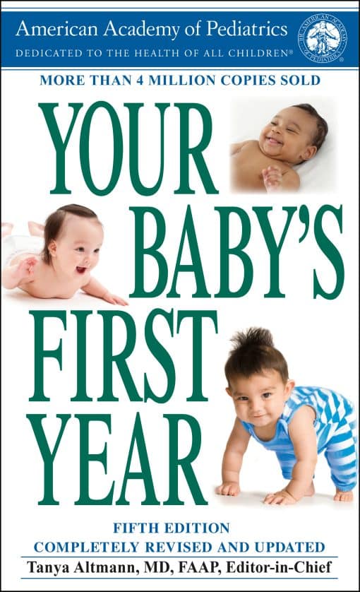 Fifth Edition: Your Baby's First Year