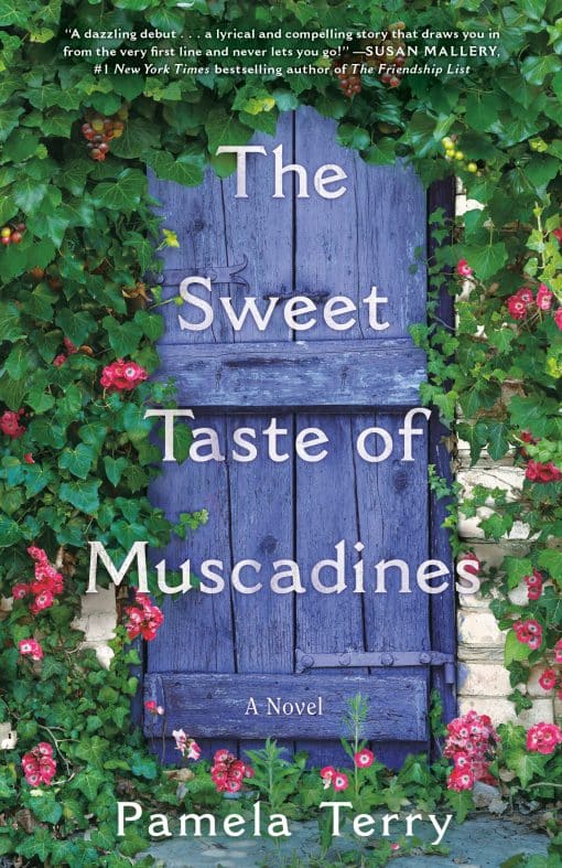 A Novel: The Sweet Taste of Muscadines