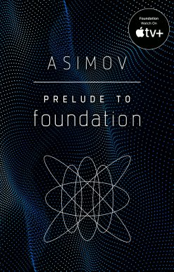 Prelude to Foundation