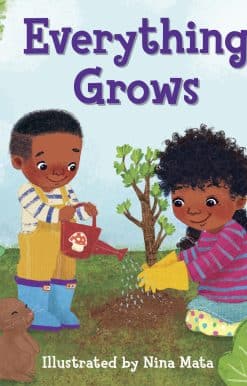 Everything Grows