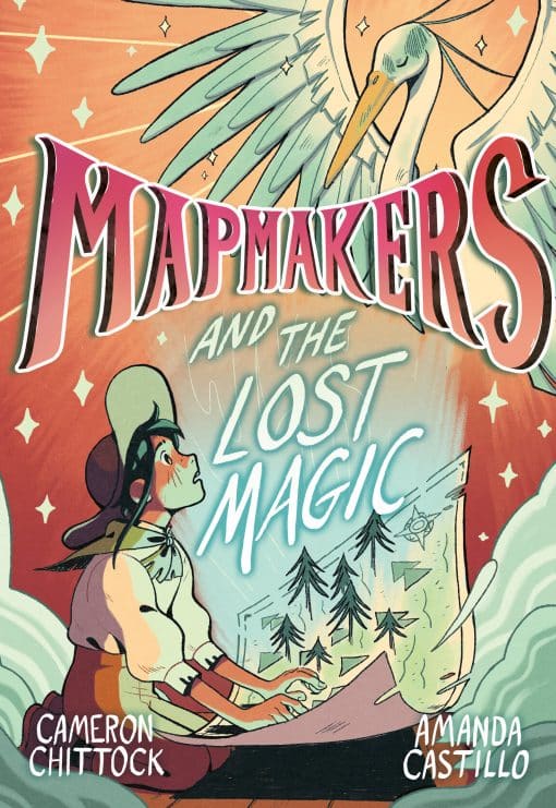 (A Graphic Novel): Mapmakers and the Lost Magic