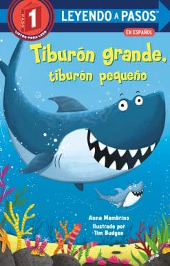 Tiburón grande, tiburón pequeño (Big Shark, Little Shark Spanish Edition)