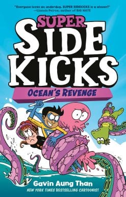 Super Sidekicks #2: Ocean's Revenge: (A Graphic Novel)