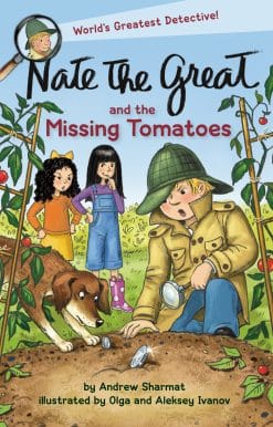 Nate the Great and the Missing Tomatoes