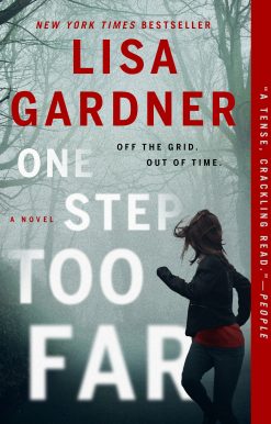 A Novel: One Step Too Far