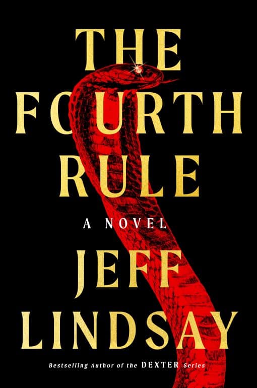 The Fourth Rule: A Novel