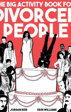 The Big Activity Book for Divorced People: