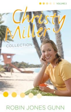 Christy Miller Collection, Vol 2