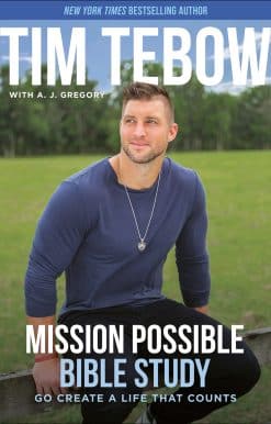 Go Create a Life That Counts: Mission Possible Bible Study