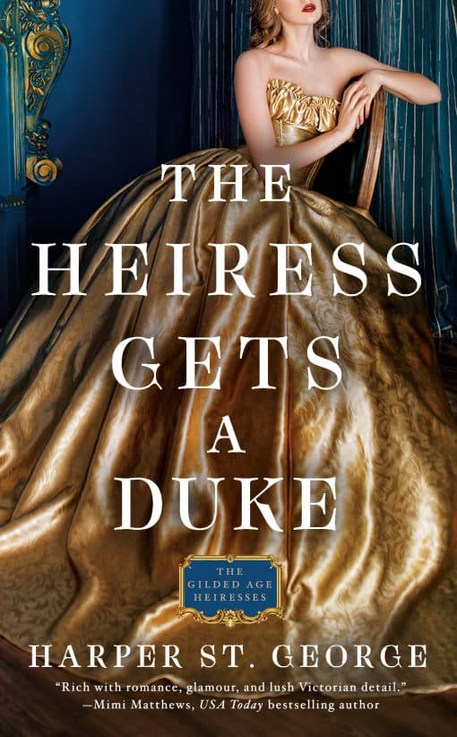 The Heiress Gets a Duke: