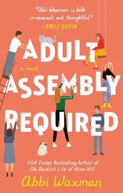 Adult Assembly Required