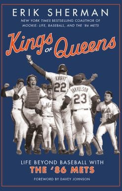 Kings of Queens: Life Beyond Baseball with the '86 Mets