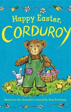 Happy Easter, Corduroy!