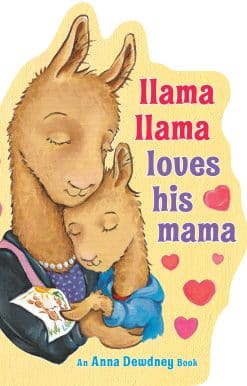 Llama Llama Loves His Mama