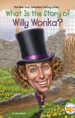 What Is the Story of Willy Wonka?