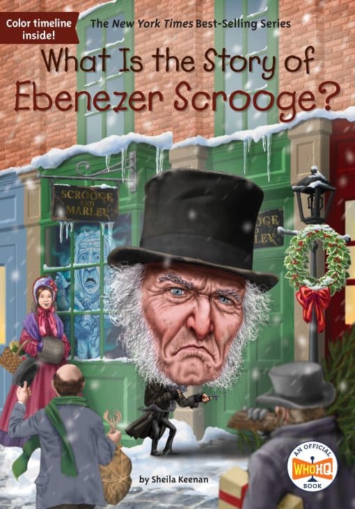 What Is the Story of Ebenezer Scrooge?: