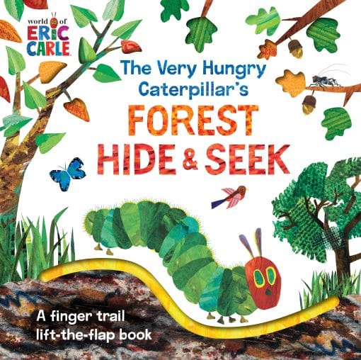 A Finger Trail Lift-the-Flap Book: The Very Hungry Caterpillar's Forest Hide & Seek