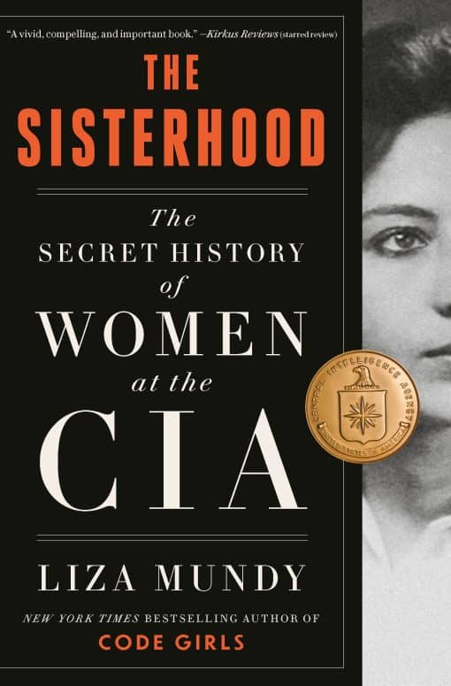 The Secret History of Women at the CIA: The Sisterhood