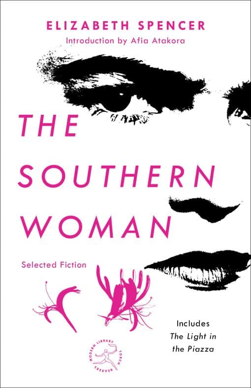 The Southern Woman: Selected Fiction