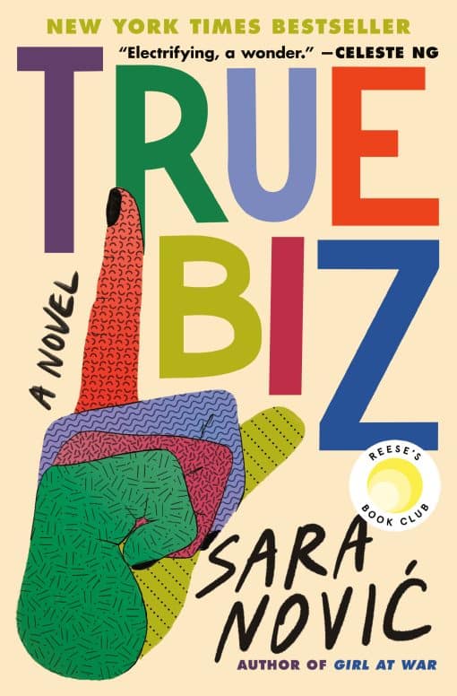 A Novel: True Biz