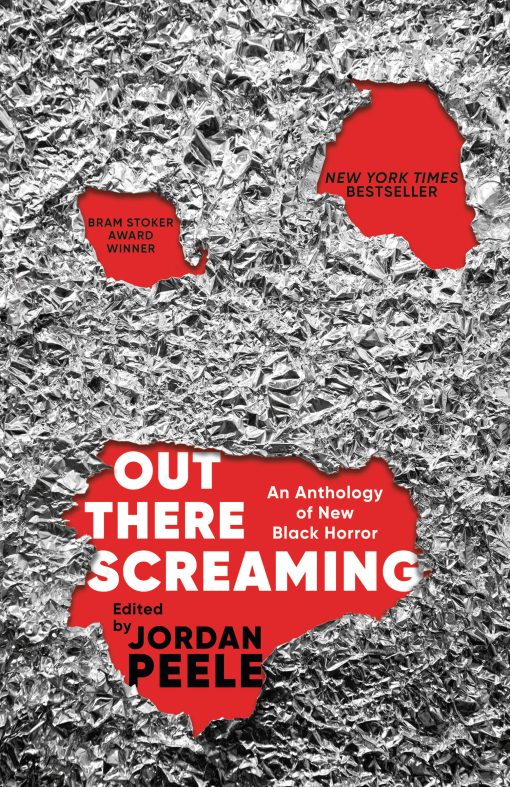 An Anthology of New Black Horror: Out There Screaming