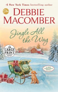 Jingle All the Way: A Novel