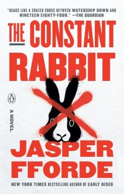 The Constant Rabbit: A Novel