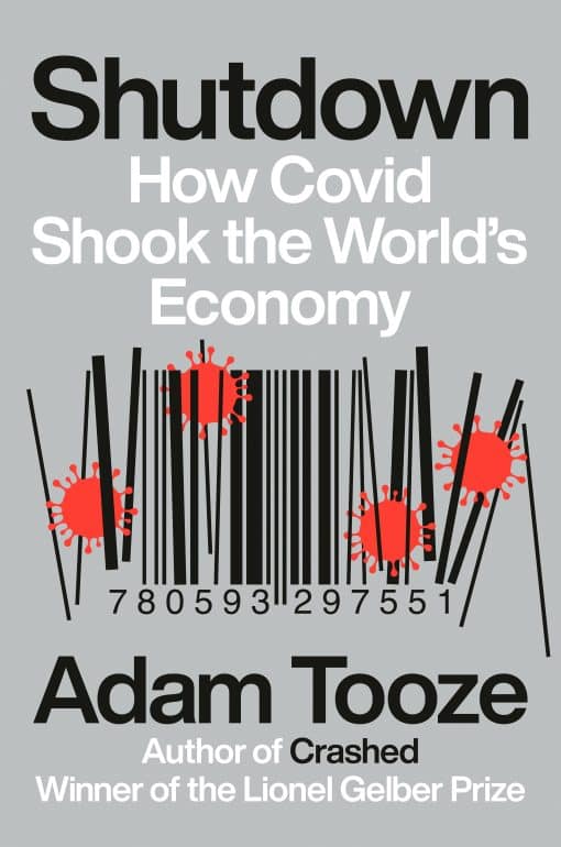 How Covid Shook the World's Economy: Shutdown